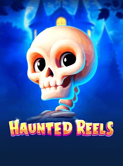 HAUNTED REELS