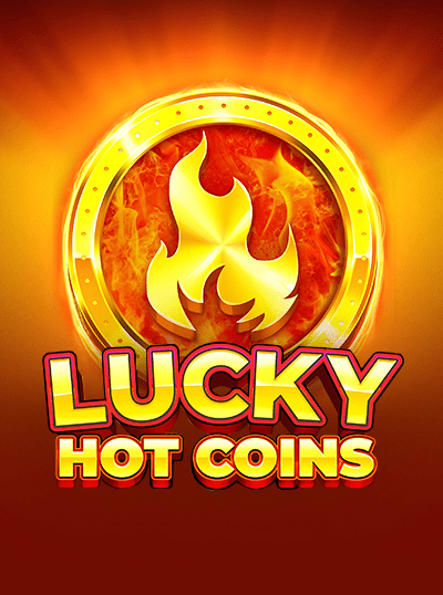 LUCKY HOT COINS